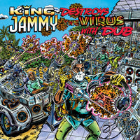 King Jammy Destroys The Virus With Dub