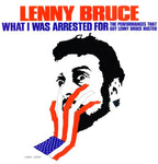What I Was Arrested For