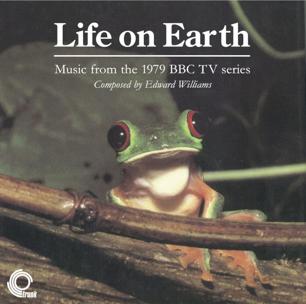 Life On Earth - Music From The 1979 BBC TV Series