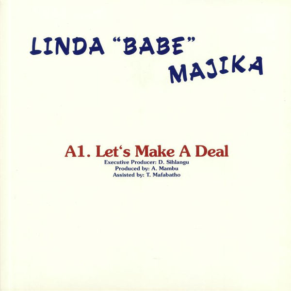 Let´s Make A Deal / Step Out Of My Life