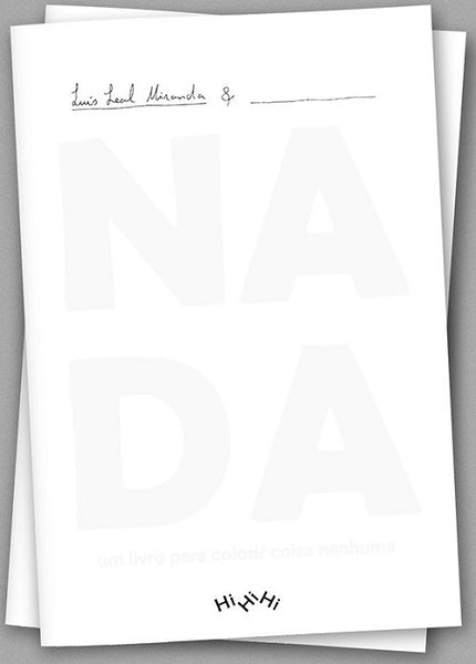 Nada: um livro para colorir coisa nenhuma