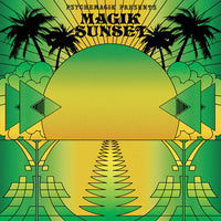 Psychemagik Presents Magik Sunset - Part 2