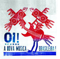 OI! A Nova Musica Brasileira