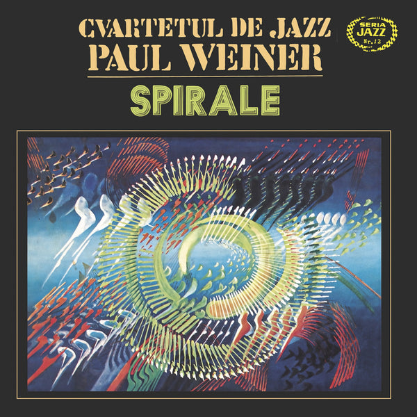 Spirale (Jazz Cu Paul Weiner)