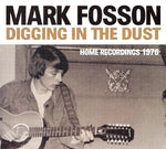 Digging In The Dust - Home Recordings 1976