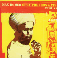 Open The Iron Gate 1973-1977