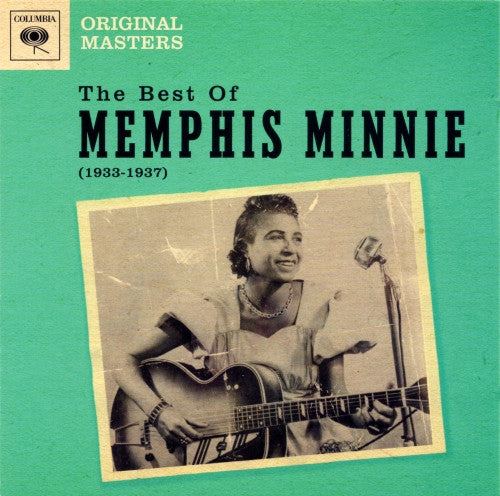 The Best Of Memphis Minnie (1933-1937)