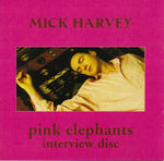 Pink Elephants Interview Disc - PROMO