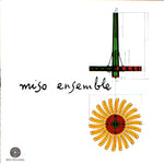 Miso Ensemble