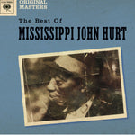 The Best of Mississippi John Hurt