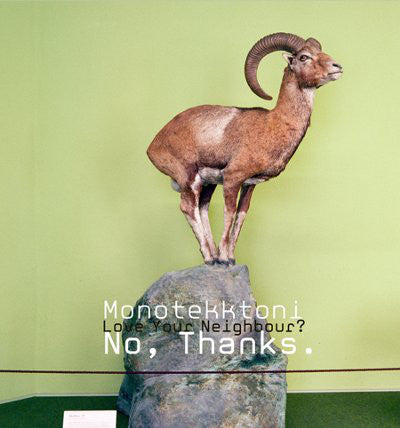 Love Your Neighbour? No, Thanks.