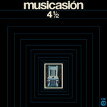 Musicasión 4 1/2 - 50th anniversary