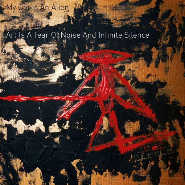 Art Is A Tear Of Noise And Infinite Silence
