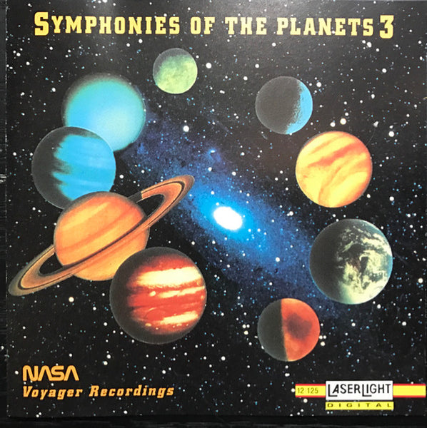 Symphonies Of The Planets 3: NASA Voyager Recordings