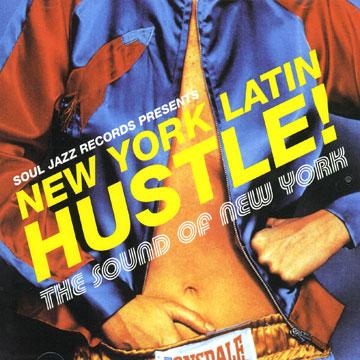 New York Latin Hustle! - The Sound of New York