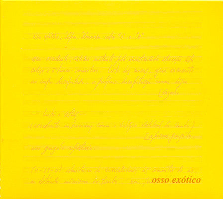 Osso Exótico V