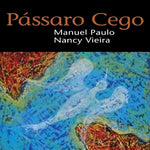 Pássaro Cego