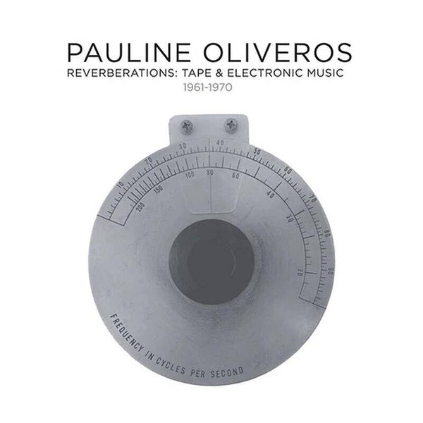 Reverberations: Tape & Electronic Music 1961-1970