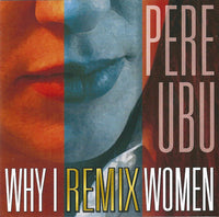 Why I Remix Women