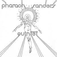 Pharaoh Sanders Quintet