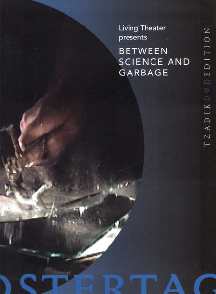 Between Science And Garbage