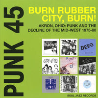 Punk 45: Burn Rubber City, Burn!