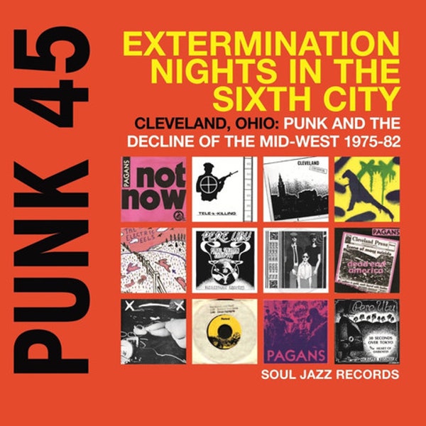 Punk 45: Extermination Nights In The Sixth City