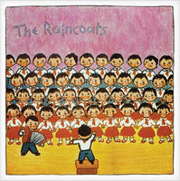 Raincoats, The