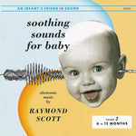 Soothing Sounds For Baby, Volume 2 (6 To 12 Months)