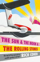 The Sun & The Moon & the Rolling Stones