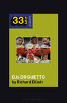 33 1/3 -  DJs Do Guetto