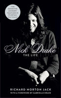Nick Drake: The Life