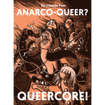 Anarco-Queer? Queercore!