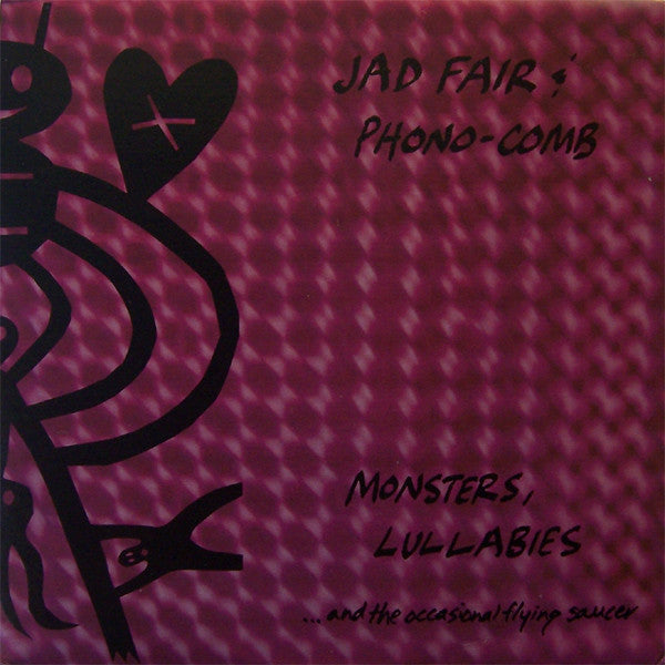 Monsters, Lullabies... And The Occasional Flying Saucer