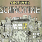 Schmotime