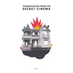 Transmissions from the Secret Cinema, Vol 1