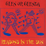 Reasons In The Sun