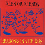 Reasons In The Sun