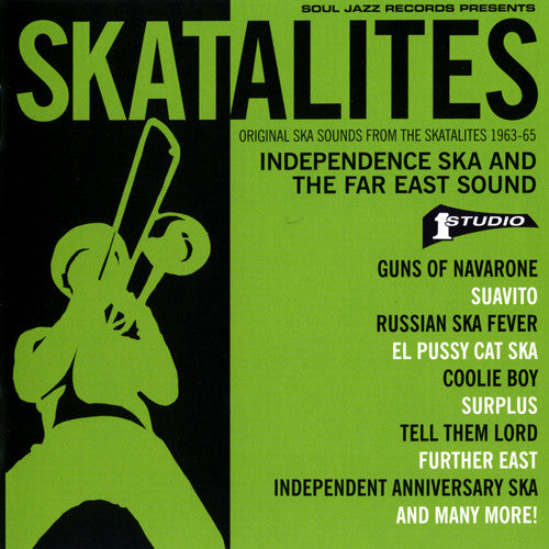 Independence Ska And The Far East Sound: Original Ska Sounds From The Skatalites 1963-65