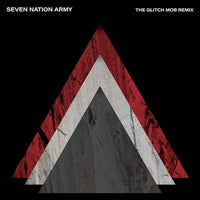 Seven Nation Army (The Glitch Mob Remix)