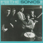 Here Are The Sonics!!!