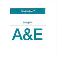 Songs In A & E