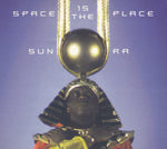 Space Is The Place