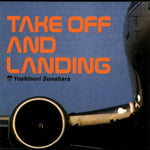 Take Off and Landing