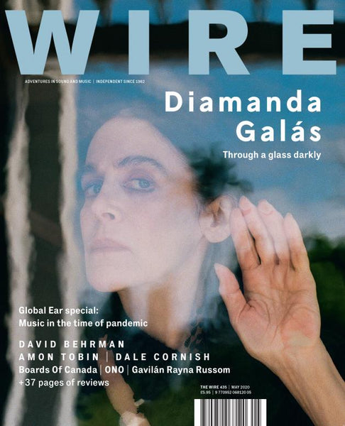 The Wire Issue 435 May 2020 (Diamanda Galás)