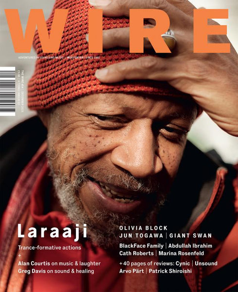 The Wire Issue 454 - November 2021 (Laraaji)