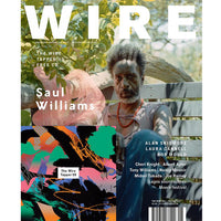 The Wire Issue 462 - August 2022 (Saul Williams)