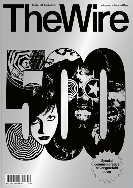 The Wire Issue 500 - October 2025 (The Wire 500)