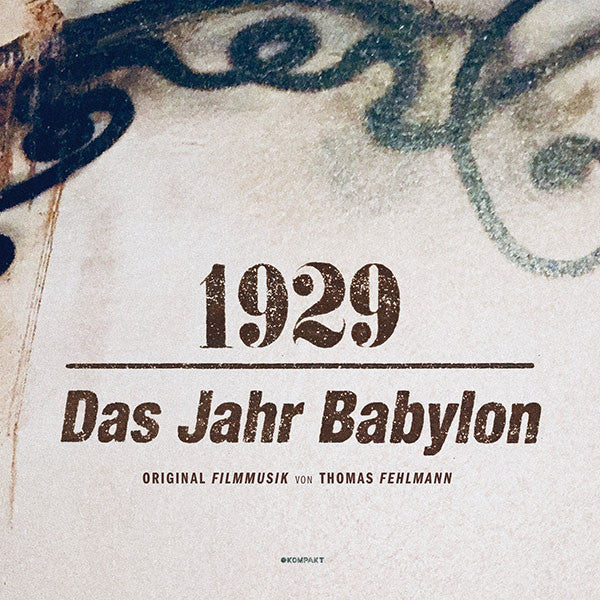 1929 Das Jahr Babylon
