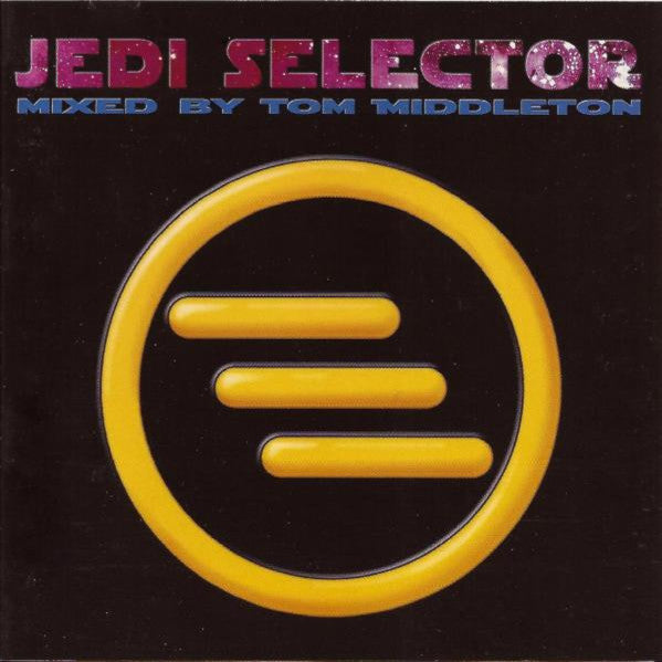 Jedi Selector - mixed by Tom MIddleton